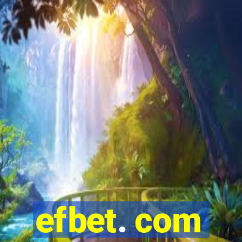 efbet. com